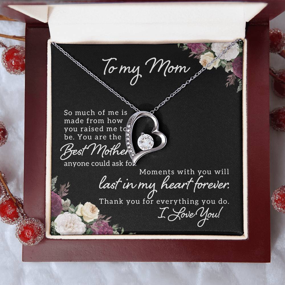 To my Mom Necklace with Forever Heart Pendant