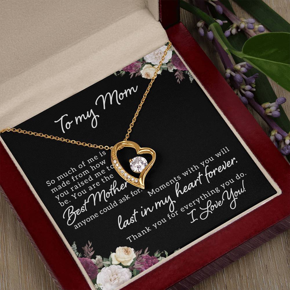 To my Mom Necklace with Forever Heart Pendant