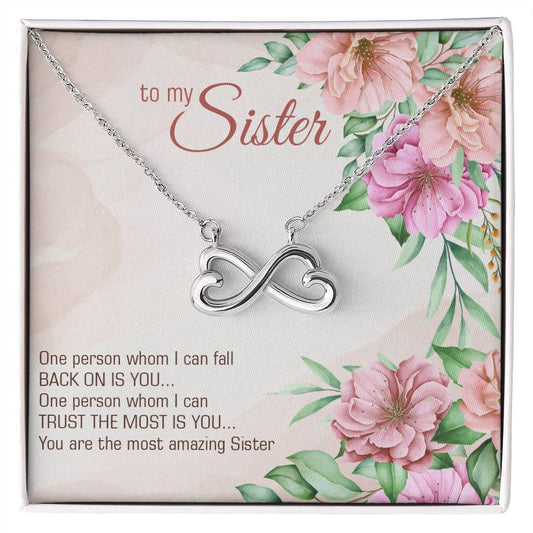 To My Sister Endless Heart Necklace