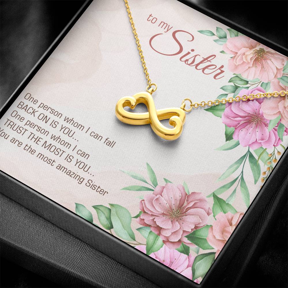 To My Sister Endless Heart Necklace