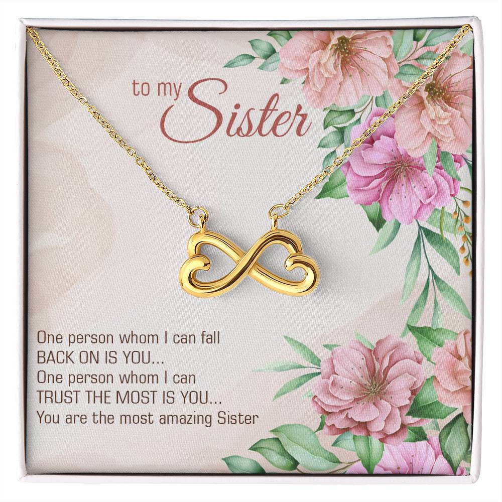 To My Sister Endless Heart Necklace