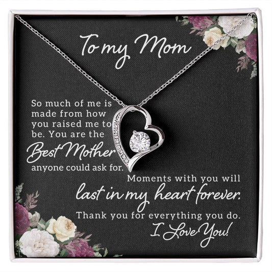 To my Mom Necklace with Forever Heart Pendant