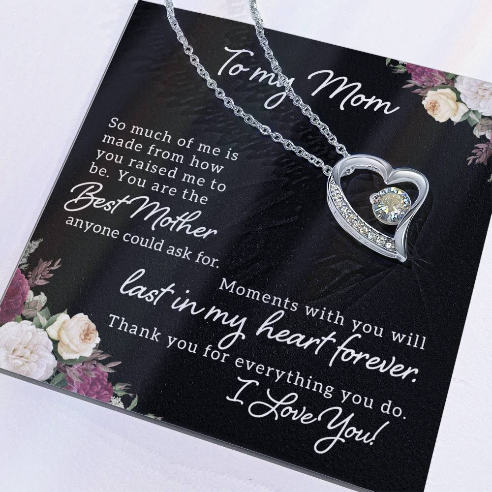 To my Mom Necklace with Forever Heart Pendant