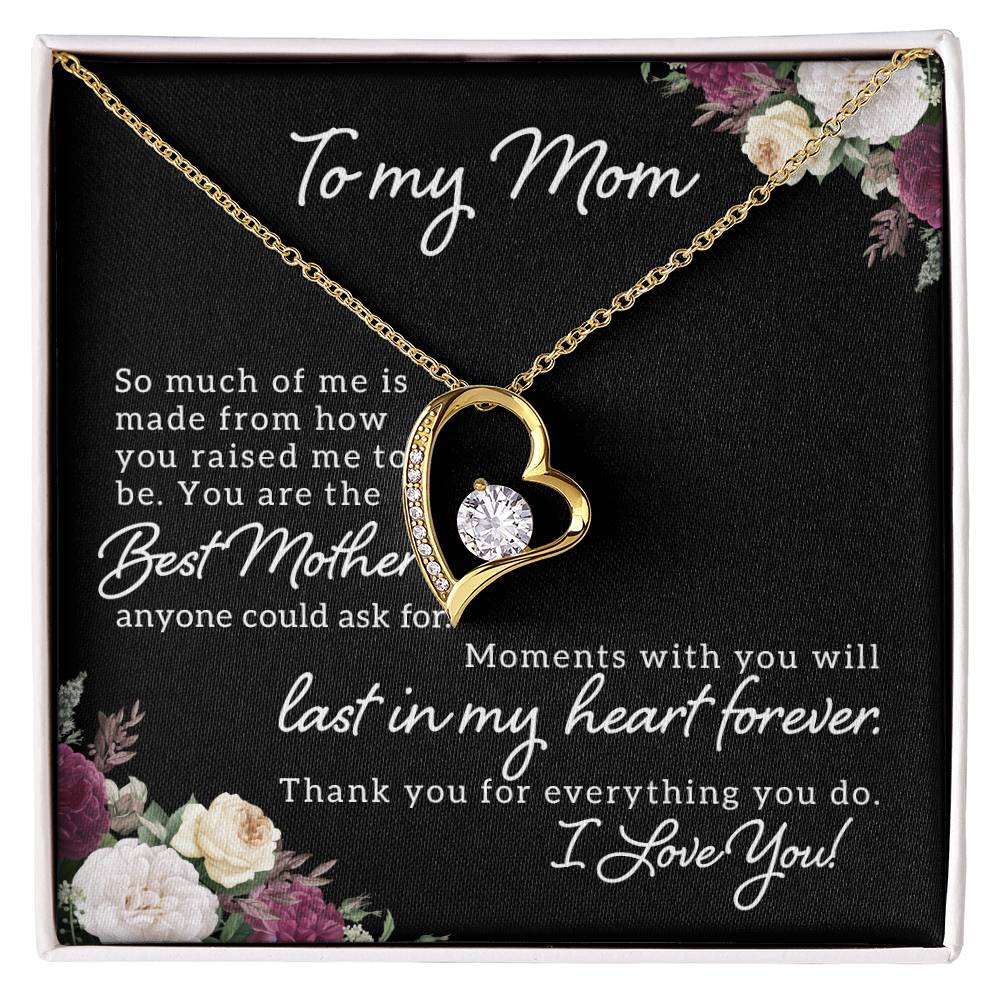 To my Mom Necklace with Forever Heart Pendant