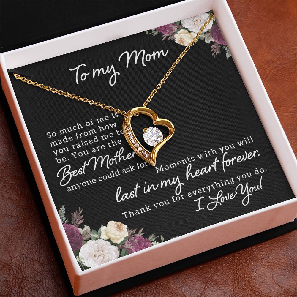 To my Mom Necklace with Forever Heart Pendant