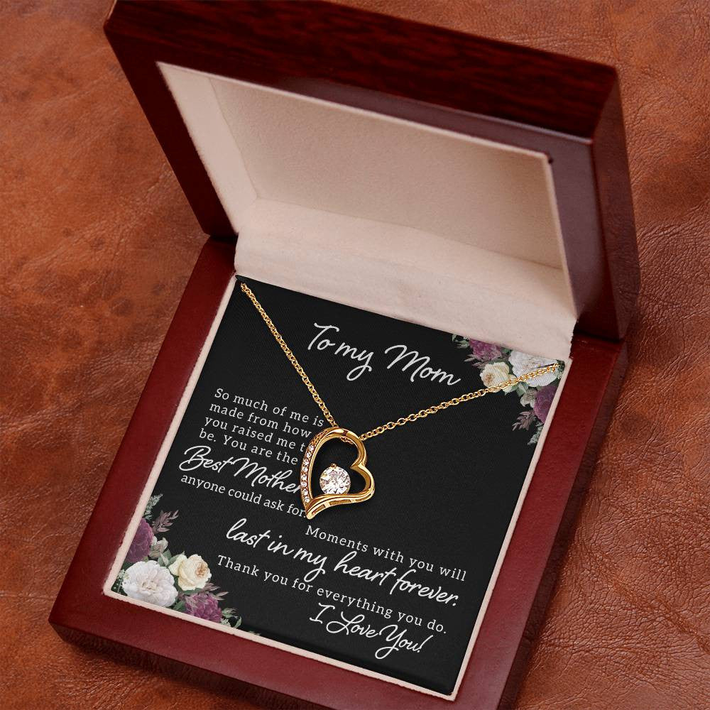 To my Mom Necklace with Forever Heart Pendant